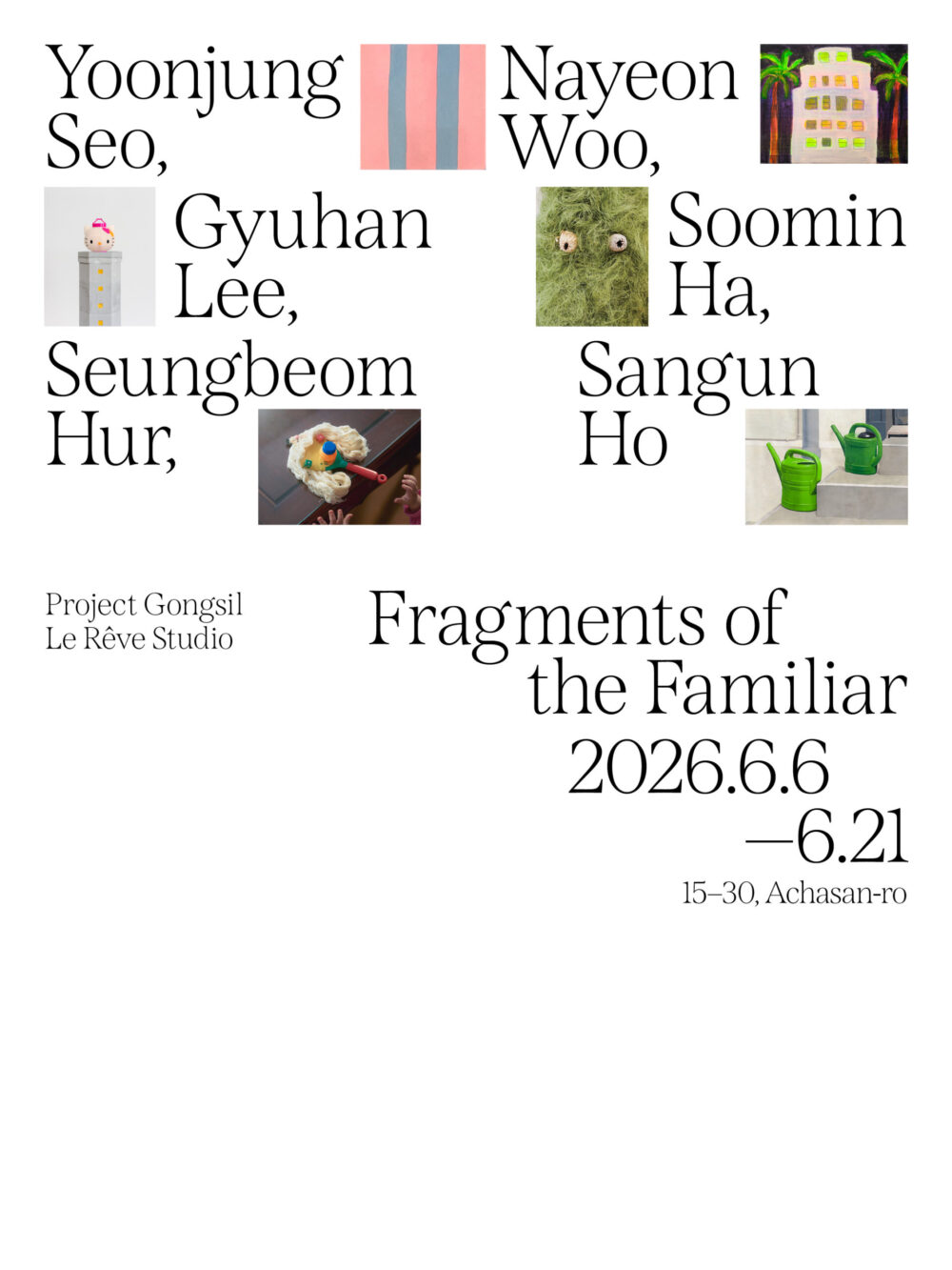 Fragments of the Familiar, Group Show, 2026 Project Gongsil